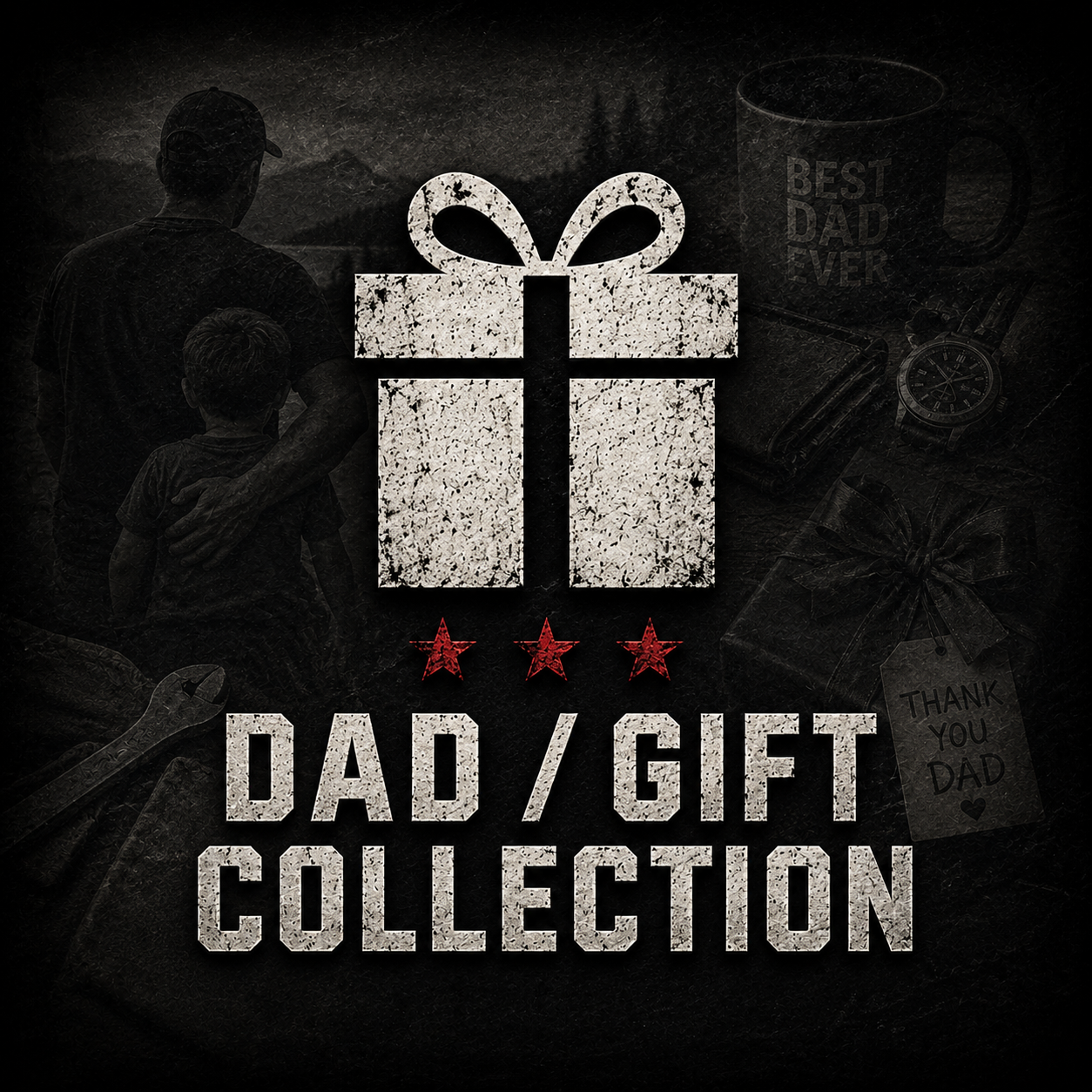 Dad & Gift